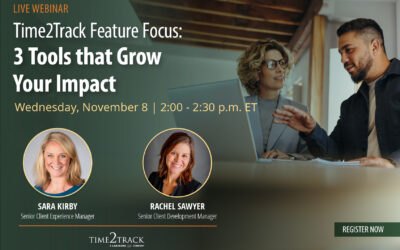 Time2Track Feature Focus: 3 Tools that Grow Your Impact